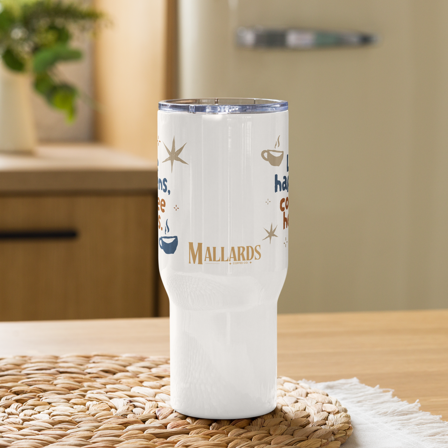Mallards Life Happens Travel Mug